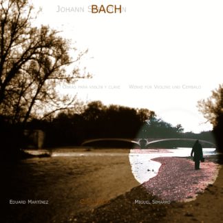 J.S. Bach - Werke für Violine und Cembalo